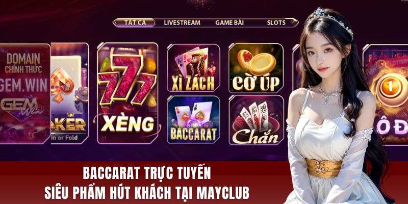 baccarat trực tuyến