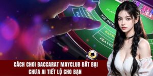 cách chơi baccarat