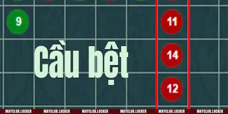 Cầu bệt cũng là một cách chơi baccarat đã được chứng minh