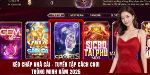 kèo chấp nhà cái
