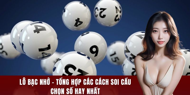 lô bạc nhớ