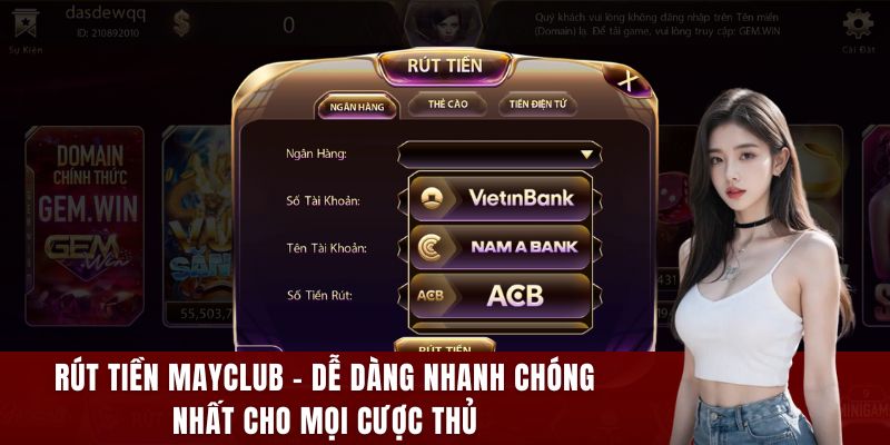 Rút tiền Mayclub