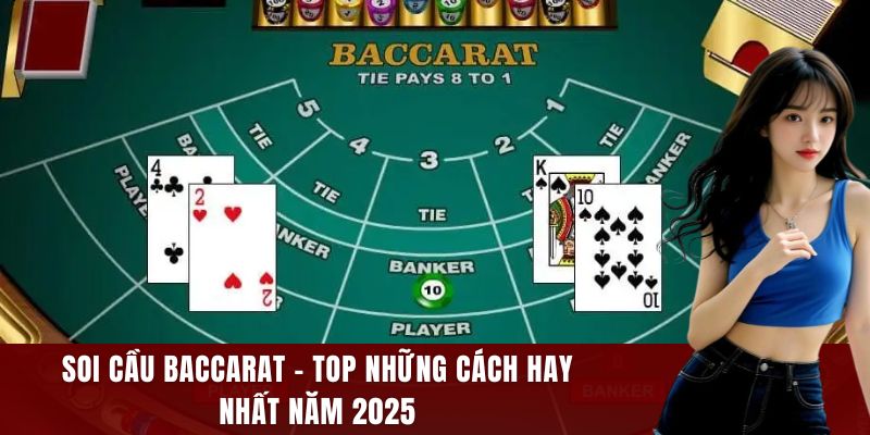 soi cầu baccarat