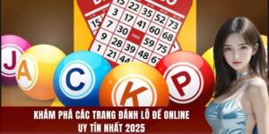 trang đánh lô đề online uy tín